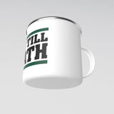 "Run Till Death" Outdoor Mug