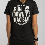 "Run Down Racism" Female Racing Shirt (Bold Edition)